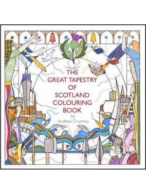 The Great Tapestry of Scotland Colouring Book