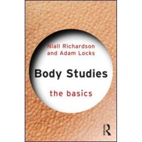 Body Studies The Basics - The Basics