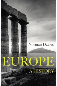 Europe A History