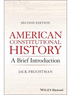 American Constitutional History A Brief Introduction