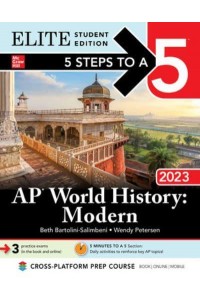 5 Steps to a 5: AP World History: Modern 2023 Elite Student Edition