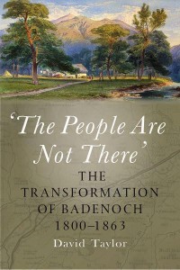 'The People Are Not There' The Transformation of Badenoch 1800-1863