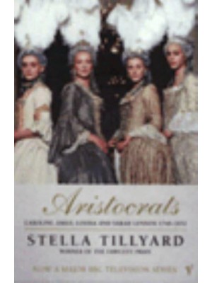 Aristocrats Caroline, Emily, Louisa and Sarah Lennox, 1740-1832