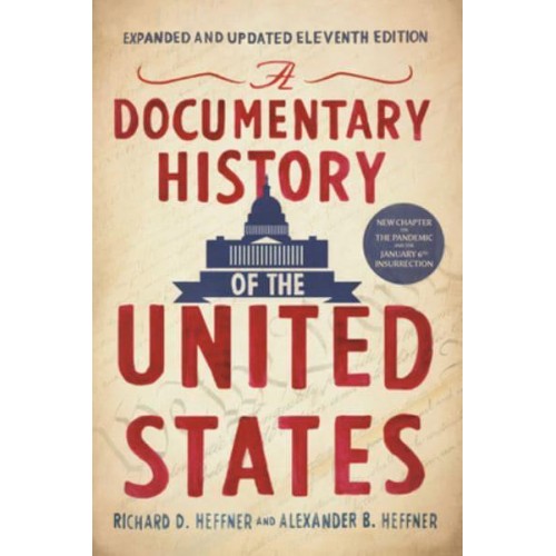 A Documentary History of the United States