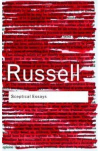 Sceptical Essays - Routledge Classics