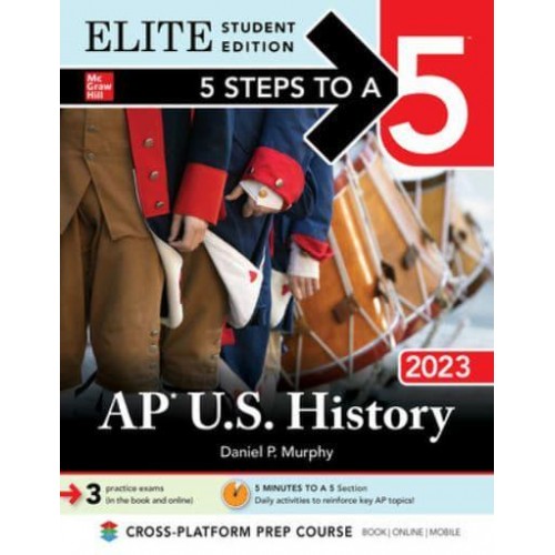 5 Steps to a 5: AP U.S. History 2023 Elite Student Edition
