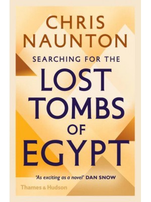 Searching for the Lost Tombs of Egypt