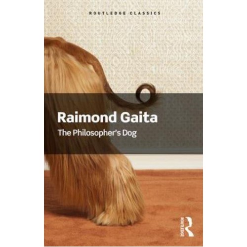 The Philosopher's Dog - Routledge Classics