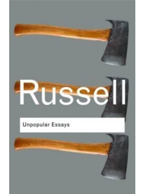 Unpopular Essays - Routledge Classics