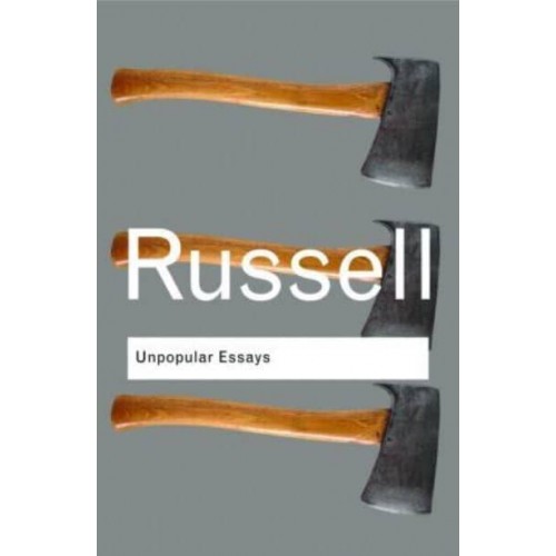 Unpopular Essays - Routledge Classics