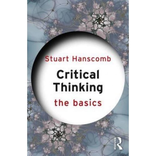 Critical Thinking - The Basics