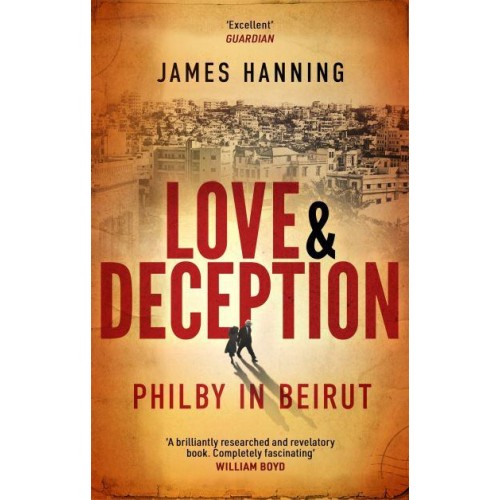 Love and Deception Philby in Beirut