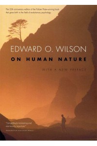 On Human Nature With a New Preface