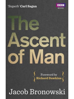The Ascent of Man