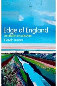 Edge of England Landfall in Lincolnshire