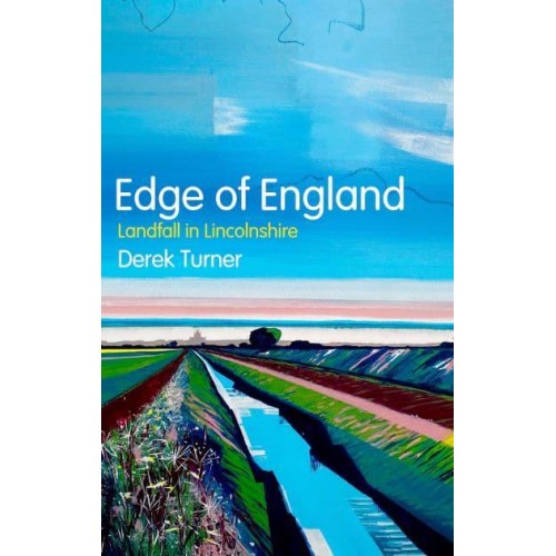 Edge of England Landfall in Lincolnshire
