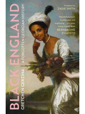 Black England A Forgotten Georgian History
