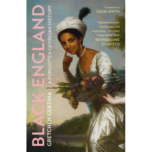Black England A Forgotten Georgian History