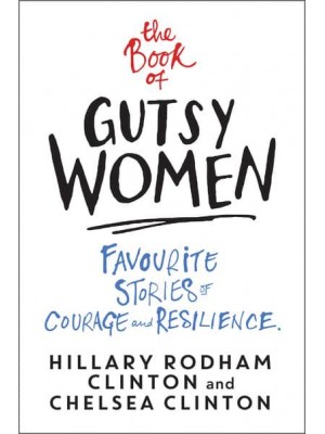 The Book of Gutsy Women