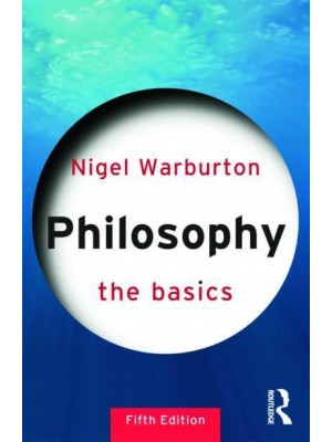 Philosophy - The Basics