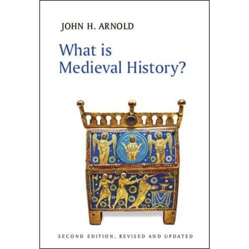 What Is Medieval History?