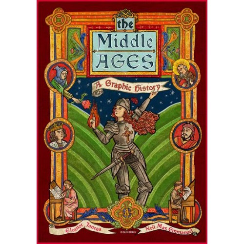 The Middle Ages A Graphic History - Graphic Guides