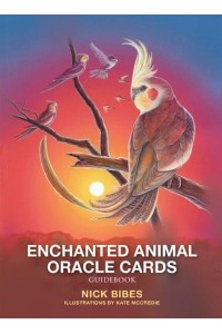 Enchanted Animal Oracle Cards 45 Cards With Guidebook