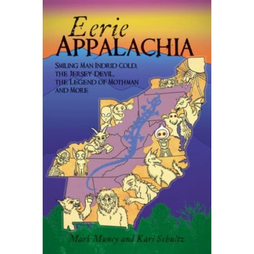 Eerie Appalachia Smiling Man Indrid Cold, The Jersey Devil, The Legend of Mothman and More - American Legends