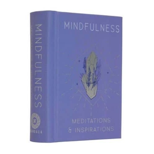 Mindfulness Meditations & Inspirations - Mini Book