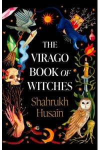The Virago Book of Witches
