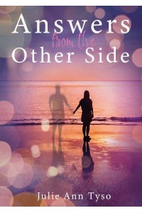 Answers from the Other Side