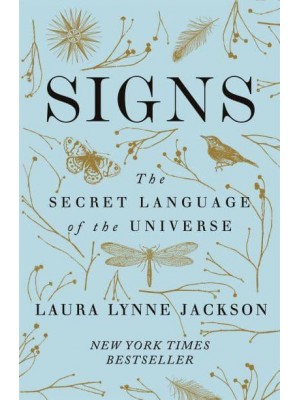 Signs The Secret Language of the Universe