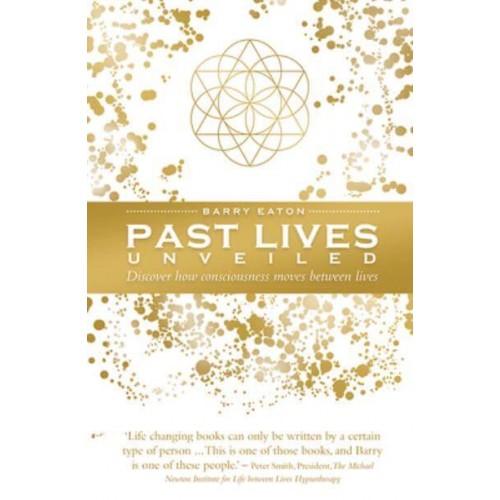 Past Lives Unveiled Discover How Consciousness Moves Between Lives