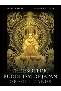 The Esoteric Buddhism of Japan Oracle Cards