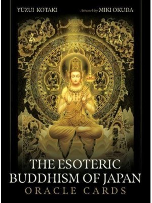 The Esoteric Buddhism of Japan Oracle Cards