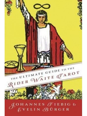 The Ultimate Guide to the Rider Waite Tarot