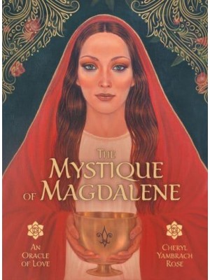 The Mystique of Magdalene An Oracle of Love