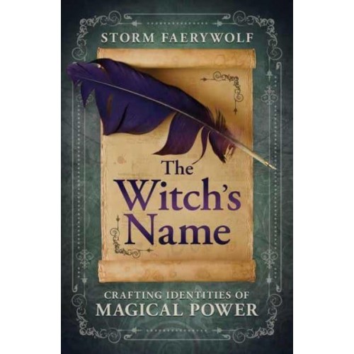 The Witch's Name Crafting Identities of Magical Power