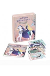 The Mythic Goddess Tarot