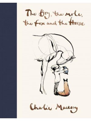 The Boy, The Mole, The Fox and The Horse