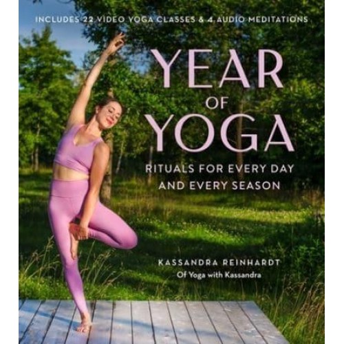 Year of Yoga Rituals for Every Day and Every
