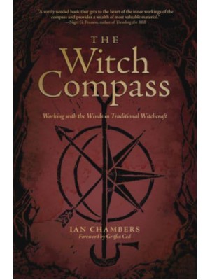 The Witch Compass Working With the Winds in Traditional Witchcraft