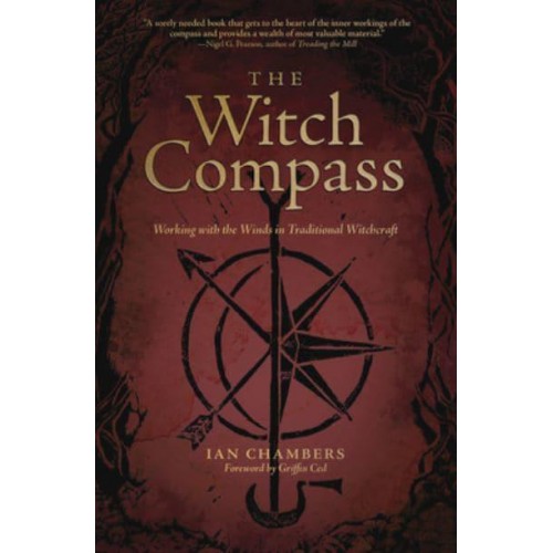 The Witch Compass Working With the Winds in Traditional Witchcraft