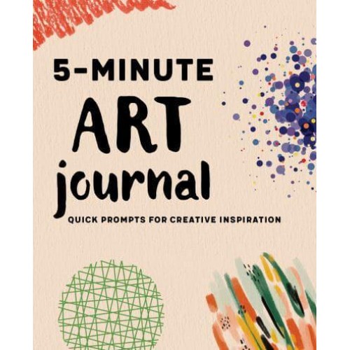 5-Minute Art Journal Quick Prompts for Creative Inspiration
