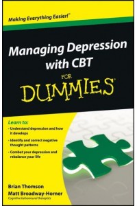 Managing Depression With CBT for Dummies