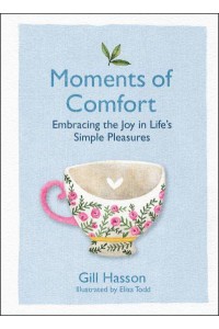 Moments of Comfort Embracing the Joy in Life's Simple Pleasures