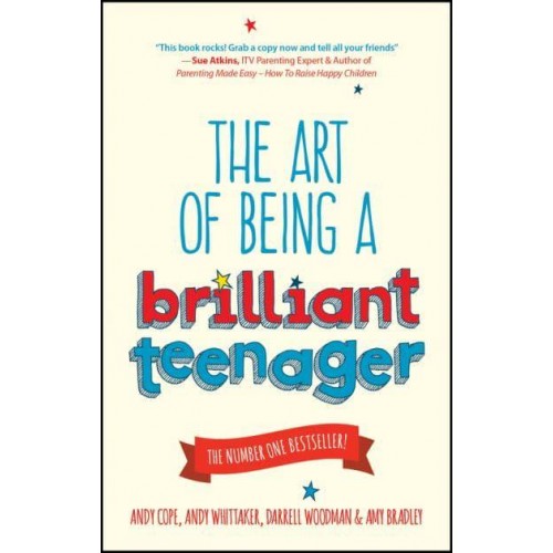 The Art of Being a Brilliant Teenager