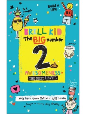 Brill Kid - The Big Number 2 Awesomeness - The Next Level