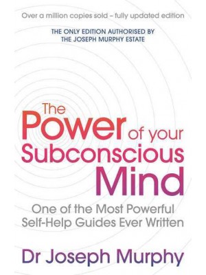 The Power of Your Subconscious Mind