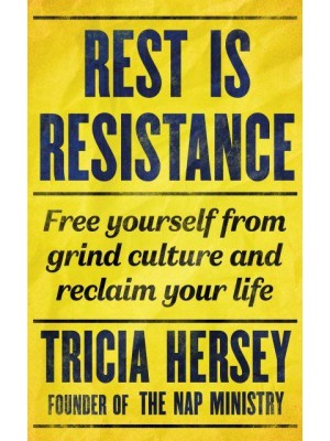 Rest Is Resistance